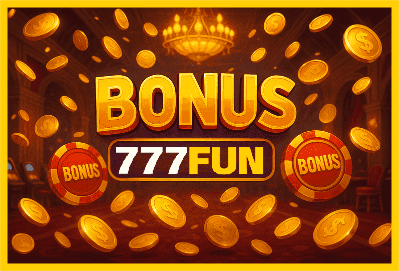 Imagem promovendo bônus 777FUN com recompensas imperdíveis.