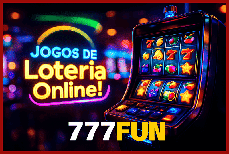 777FUN Loteria com Mega-Sena e outras modalidades